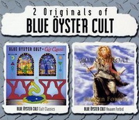 <br><b>2 Originals of Blue yster Cult</b><br><small>Cult Classic</small> <br><small> Heaven Forbis</small>