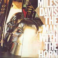 <br><b>The Man With The Horn</b>