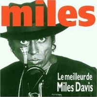 <br><b>Le meilleur de Miles Davis</b>