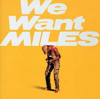 <br><b>We Want Miles</b>