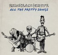 <br><b>All The Pretty Songs</b>