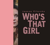 <br><b>Who's That Girl</b>