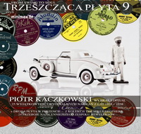 <br><b>Piotr Kaczkowski</b><br><small>przedstawia</small><br><b>Trzeszczca Pyta 9</b> (2CD)